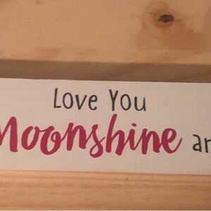 Love You To Moonshine Wood Wall Decor
